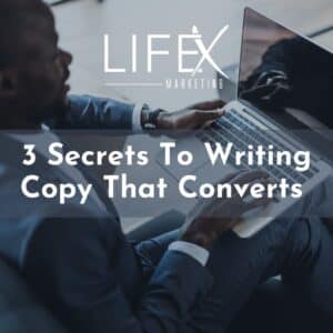 graphic for three secrets to writing copy that converts
